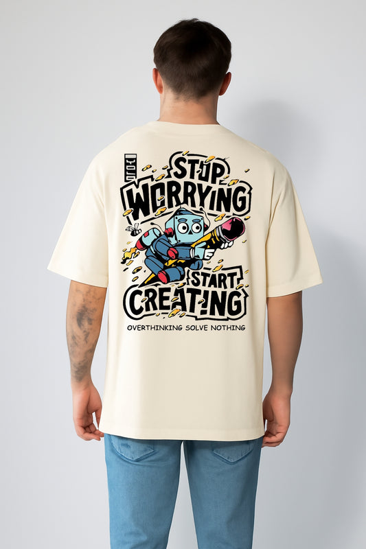 Streetwear Oversized Tees – Stop Worrying Start Creating (Cream)