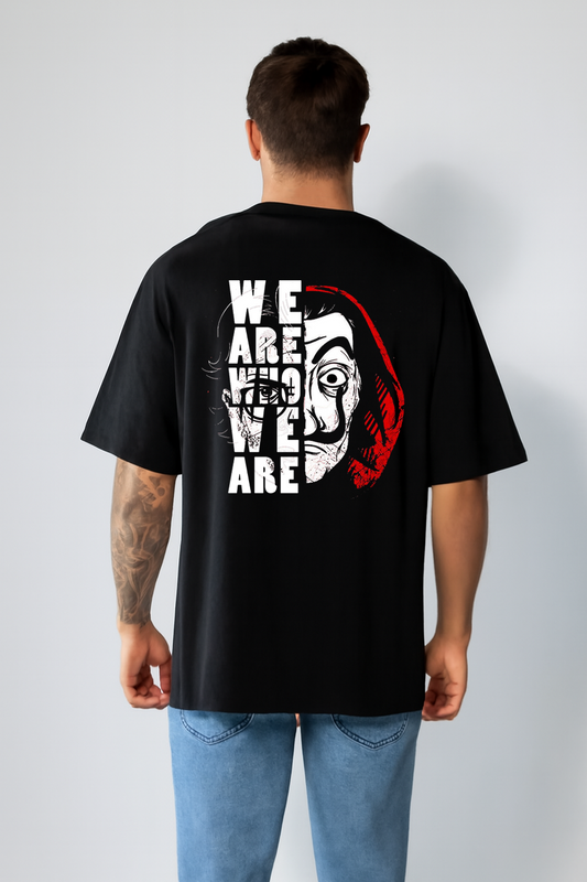 Streetwear Oversized Tees – We are who we are (Black)